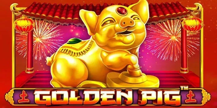 Trik Gacor Untuk Jackpot Slot Golden Pig Lewat Spin Manual