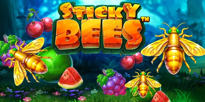 Slot Sticky Bees Hari Ini dengan Peluang Menang Paling Besar